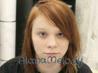 AlanaMelody