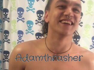 Adamthrasher