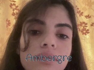 Ambergre