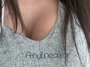 Andreaka