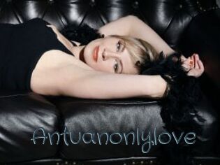 Antuanonlylove