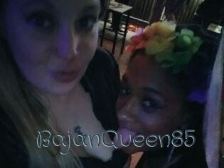 BajanQueen85