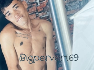 Bigpervert69