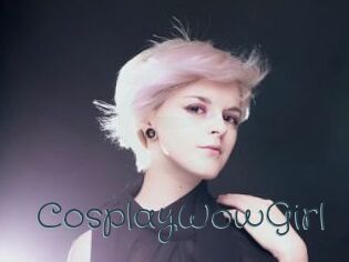 CosplayWowGirl