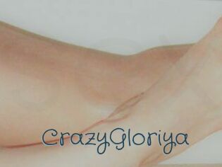 CrazyGloriya