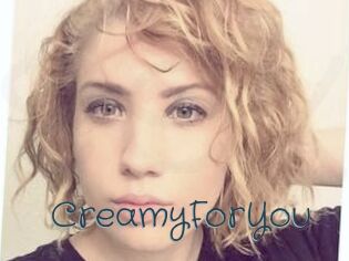 CreamyForYou