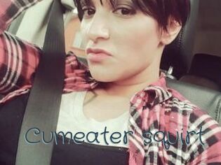 Cumeater_squirt