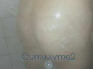 Cumwivme2