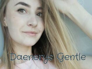 Daenerys_Gentle