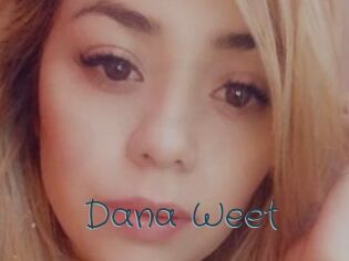 Dana_Weet