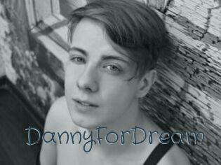 DannyForDream