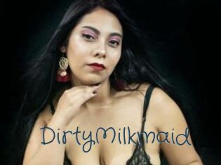 DirtyMilkmaid