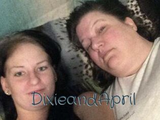 DixieandApril