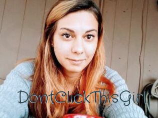 DontClickThisGirl