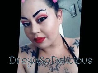 DreyaSoDelicious