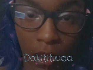 Dakititwaa