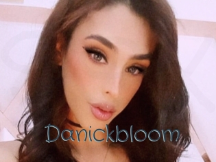 Danickbloom