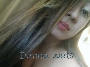 Danna_wets