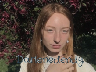 Darlenedendy