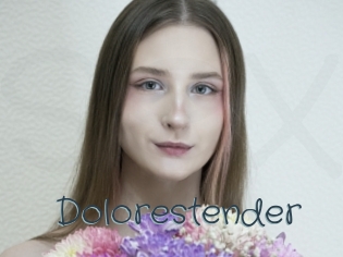 Dolorestender