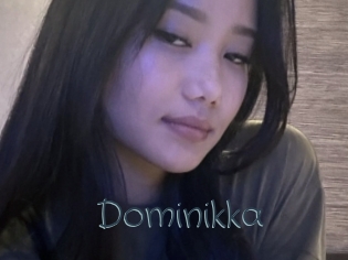 Dominikka