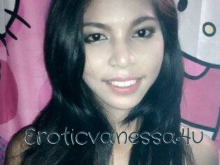 Eroticvanessa4u