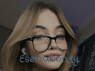 Eseniabondy