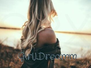 GirlLDreamm