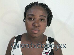 GreatxEbonyxx