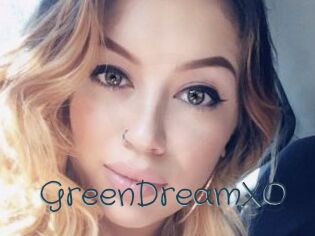 GreenDreamXO