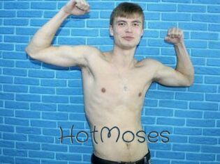 HotMoses