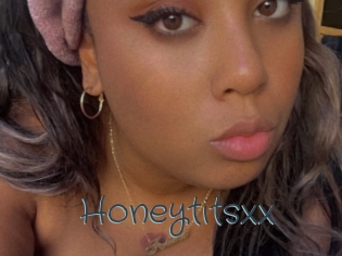 Honeytitsxx