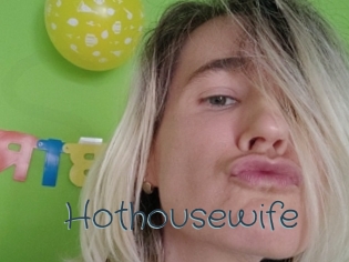 Hothousewife