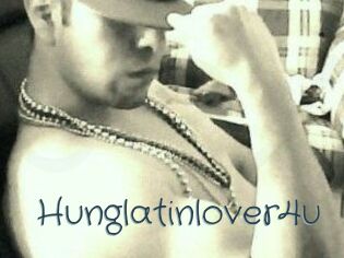 Hunglatinlover4u