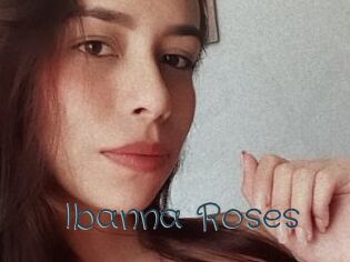 Ibanna_Roses