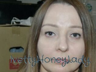 IvettyHoneyLady