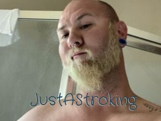 JustAStroking