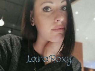 LaraRoxy