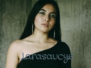 Larasaucy6