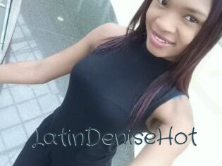 LatinDeniseHot