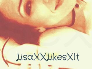 LisaXXLikesXIt