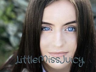 LittleMissJuicy