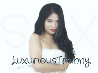 LuxuriousTranny