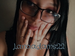 Lanaadams22