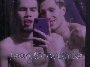 Leandroandmike