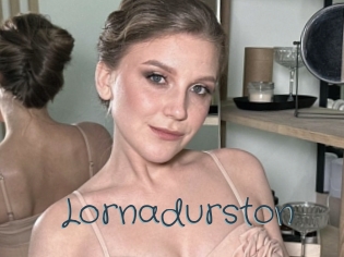 Lornadurston