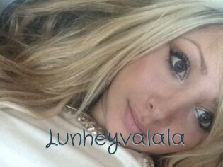 Lunheyvalala