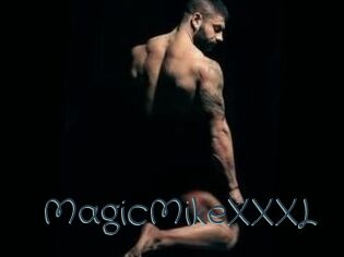 MagicMikeXXXL