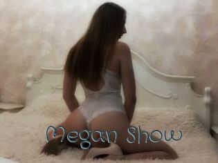 Megan_Show