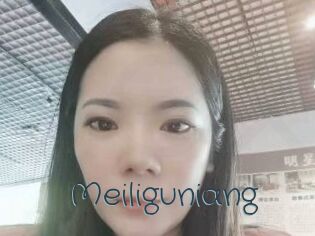 Meiliguniang